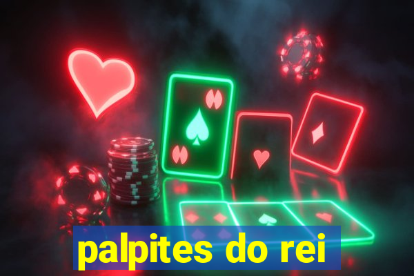 palpites do rei